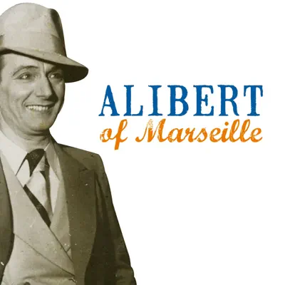 Alibert of Marseille - Alibert