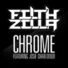Chrome - Single album lyrics, reviews, download