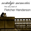 The Very Best Of Fletcher Henderson (Nostalgic Memories Volume 125)