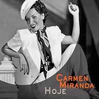 Carmen Miranda Lyrics Playlists Videos Shazam