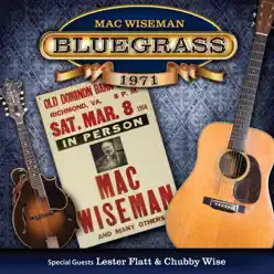 Bluegrass 1971 - Mac Wiseman Bluegrass 1971 - Mac Wiseman
