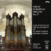 Great European Organs No. 37: St John's Smith Sq, London artwork