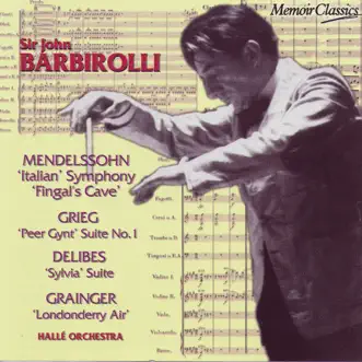 Mendelssohn: Symphony #4 in A, Op.90 by Hallé & Sir John Barbirolli album reviews, ratings, credits