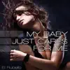 My Baby Just Cares for Me - Single album lyrics, reviews, download