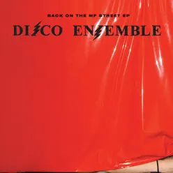 Back On the MF Street - EP - Disco Ensemble