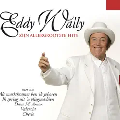 Zijn Allergrootste Hits - Eddy Wally