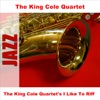The King Cole Quartet - On the Sunny Side of the Street