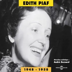 Edith Piaf 1948-1958 - Édith Piaf