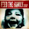Feed the Family album lyrics, reviews, download