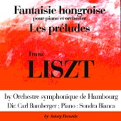 Franz Liszt : Fantaisie hongroise et les préludes - EP artwork