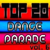 Top 20 Dance Parade, Vol. 6