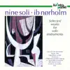 Stream & download Nørholm: Nine Soli - Selected Works for Solo Instruments