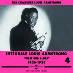Intégrale Louis Armstrong, Vol. 4 - West End Blues (1926-1928) - Louis Armstrong
