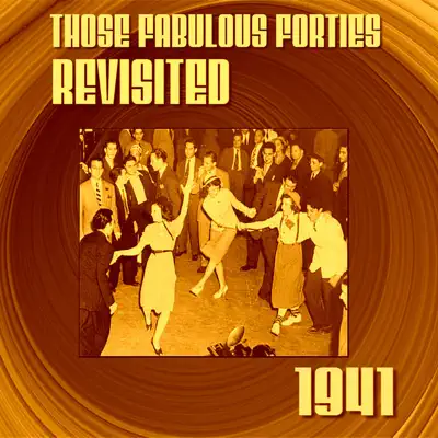 Those Fabulous Forties Vol 2 1941 - Artie Shaw Those Fabulous Forties Vol 2 1941 - Artie Shaw