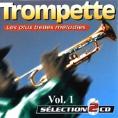 Trumpet Vol. 1 : The Most Beautiful Songs (Les Plus Belles Mélodies) artwork