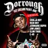 Stream & download Ice Cream Paint Job (Remix) [feat. Soulja Boy, Jermaine Dupri, Jim Jones, Slim Thug, E-40, Rich Boy]