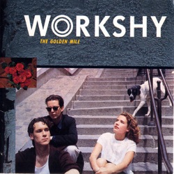 Workshy - Love Is The Place To Be