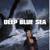 Deep Blue Sea (Music from the Motion Picture)
