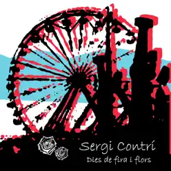 Dies de Fira I Flors - Sergi Contrí