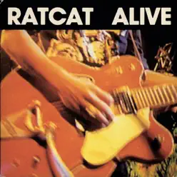 Alive (Live) - Ratcat