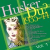 Husker du?1935-44 Vol. 1