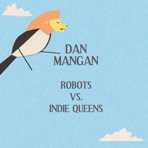 Robots vs. Indie Queens - EP