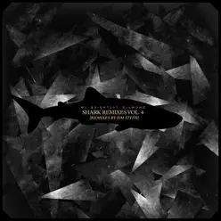 Shark Remixes, Vol 4: DM Stith - My Brightest Diamond