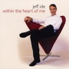 Within the Heart of Me