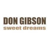 Don Gibson - (I'd Be) A Legend In My Time
