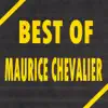 Stream & download Best of Maurice Chevalier