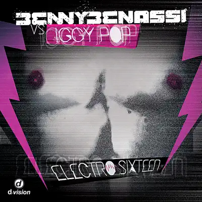 Benny Benassi Vs. Iggy Pop: Electro Sixteen - Iggy Pop