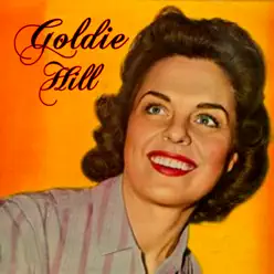 Goldie Hill - Goldie Hill