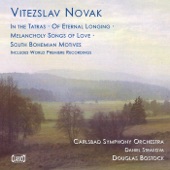 Novak: in the Tatras - Of Eternal Longing - Melancholy Songs of Love - South Bohemian Motifs artwork