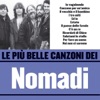 Nomadi - Io Vagabondo (Che non sono altro)