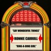 Say Wonderful Things / Ring-A-Ding Girl - Single, 2011
