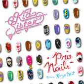 Kid Sister - Pro Nails