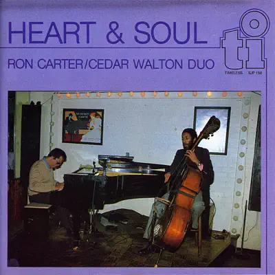 Heart & Soul - Ron Carter Heart & Soul - Ron Carter