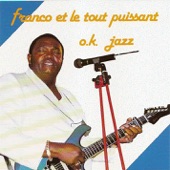 Franco Et Le Tout Puissant OK Jazz artwork