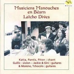 Musiciens Manouches en Béarn, Latcho Dives, Gypsy musicians in Bearn by Various Artists album reviews, ratings, credits