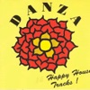 Danza - Happy House Tracks