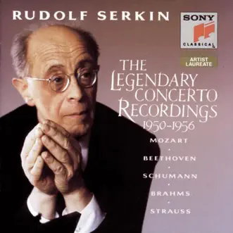 Rudolf Serkin: The Legendary Concerto Recordings (1950-1956) by Rudolf Serkin, Alexander Schneider & Columbia Symphony Orchestra album reviews, ratings, credits