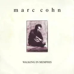 Walking In Memphis / Dig Down Deep [Digital 45] - Single - Marc Cohn
