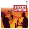 Sweet Lorraine, 2010