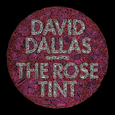 The Rose Tint Deluxe - David Dallas