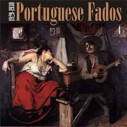 Portuguese Fados (1930), Vol. 4 - Armandinho Portuguese Fados (1930), Vol. 4 - Armandinho