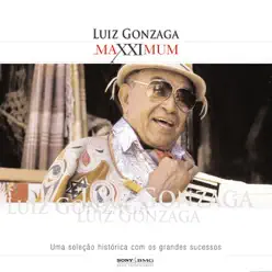Maxximum: Luiz Gonzaga - Luiz Gonzaga
