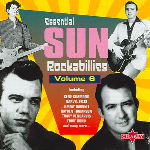 Essential Sun Rockabillies, Vol. 6