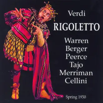 Rigoletto: la Donna e Mobile by Italo Tajo, Nathaniel Sprinzena, Paul Ukena, Joyce White, Erna Berger, Jan Peerce, Leonard Warren, The RCA Victor Orchestra, Nan Merriman & Arthur Newman song reviws