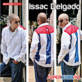 Supercubano - Issac Delgado