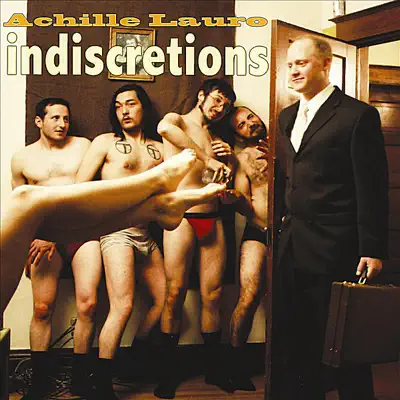 Indiscretions - Achille Lauro